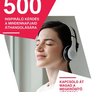 500 felemelő kérdés gyűjteménye - Lite